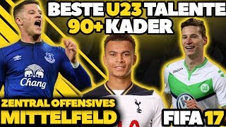 FIFA 17 BESTE ZENTRAL OFFENSIVE MITTELFELD TALENTE OHNE TRAINING U23 90 KARRIERE POTENZIAL [upl. by Ozzie81]