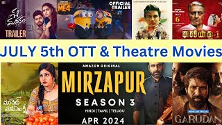 July 5th OTT amp Theatre Movies  Shashi Madanam OTT  Mirzapur Season3  AHA  Madanapalli Masthi [upl. by Normac]