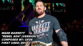 Wade Barrett  Rebel Son Version 1 [upl. by Burk]