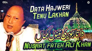 Data Hajweri Tenu Lakhan  Nusrat Fateh Ali Khan  official version  OSA Islamic [upl. by Westhead]