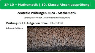 ZP 10 Mathe 2024 Generalprobe Prüfungsteil 1 Aufgabe 6  Schätzen [upl. by Dranik769]