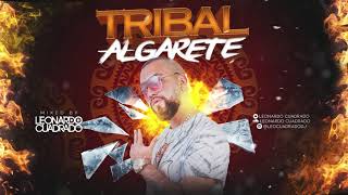 TRIBAL ALGARETE BY LEONARDO CUADRADO 2021 GUARACHA ✘ ALETEO [upl. by Madlen]