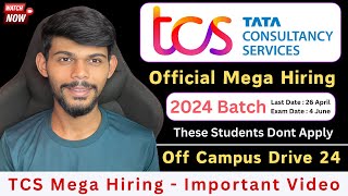 TCS Mega Hiring 2024  Off Campus Drive For Freshers  All Details [upl. by Radford]