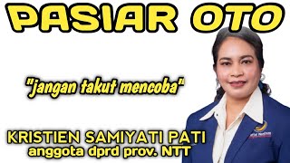 SEKARANG PEREMPUAN PUNYA KESEMPATAN YANG SAMA‼️PASIAR OTO BERSAMA IBU KRISTIEN PATI [upl. by Euqnimod]