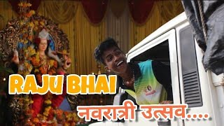 Raju Bhai cha navratri utsav  Raj Mane  Marathi comedy video [upl. by Lamiv]