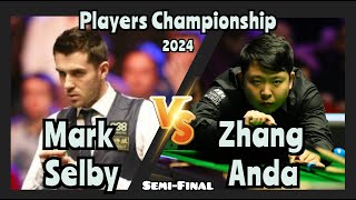 Mark Selby vs Zhang Anda  Players Championship Snooker 2024  SemiFinal Live Full Match [upl. by Norra64]