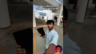 Day in the Life of a College Student at IIM Trichy 😨🎓  Day 1 shorts idrisexplores [upl. by Sirromed]