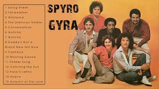 The Best of Spyro Gyra  Spyro Gyras Greatest Hits Full Album [upl. by Cralg]