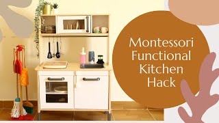 Montessori Functional Toddler Kitchen Hack  Transforming Ikea DUKTIG Play Kitchen [upl. by Caryl]