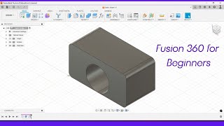 Getting Started with Fusion 360 – Beginner’s Guide to 3D Modeling [upl. by Bank]