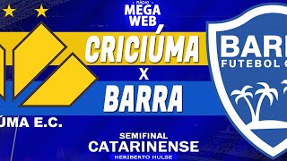 CRICIÚMA x BARRA  Préjogo Semifinal Catarinense 2024 [upl. by Naval]