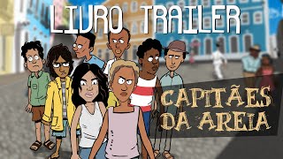 Capitães da Areia  Livro Trailer [upl. by Photima]