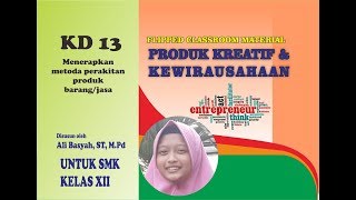 Produk Kreatif dan Kewirausahaan  13 Kelas XI SMK [upl. by Ylicis]