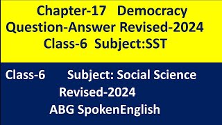 DemocracyClass6SSTRevised2024Chapter17 Democracy Quastion Answer ABG555 [upl. by Elana58]