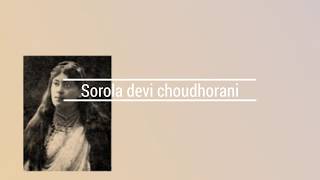 Sarala Devi choudhorani [upl. by Zetra]