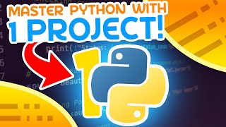 Master Python With This ONE Project [upl. by Cioban755]