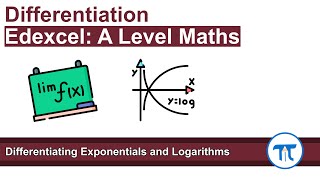 Edexcel A level Maths 92 Differentiating Exponential and Logarithmic Functions [upl. by Inod]