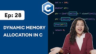 28 Dynamic Memory Allocation in C  C Programming for Beginners [upl. by Ahsinel]