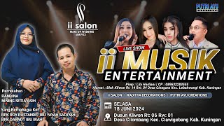 🔴Live ii Musik Pernikahan Nining amp Randina ii Salon Raditya Decoration Cilombang Ciawigebang [upl. by Iew845]