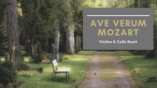 Trauermusik zur Beerdigung  Ave Verum Corpus von Mozart  Violine amp Cello Duett Live [upl. by Han]