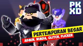 PERTEMPURAN ADMIN NIMDA VS GLITCH FLICKER PK XD  Rafi Talitha [upl. by Wil]