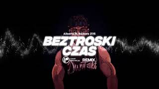 Alberto ft Bedoes 2115  beztroski czas LUDVIK REMIX [upl. by Aieki]