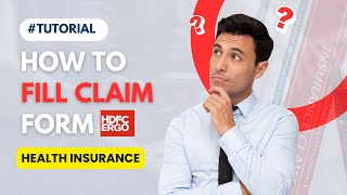 HDFC Ergo Reimbursement 📑 Claim form  How to fill HDFC Ergo Health Insurance Claim Form  Hindi [upl. by Zigrang]