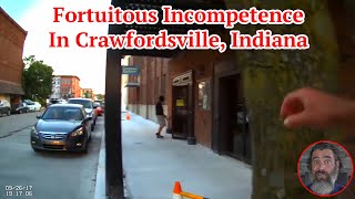 Fortuitous Incompetence In Crawfordsville Indiana [upl. by Notlad594]