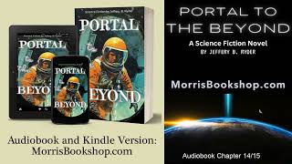 Chapter 1415 Science Fiction Audiobook quotPortal to the Beyondquot [upl. by Ettenhoj]