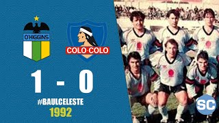 1992 OHiggins 1  Colo Colo 0 [upl. by Aicil68]