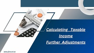 FURTHER ADJUSTMENTS IN CALCULATING TAXABLE INCOME UAE CORPORATE TAX [upl. by Hollie]