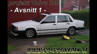 Projekt Volvo 740 Part 1 Byte av ruta samt ombyggd dörrsida [upl. by Karna]