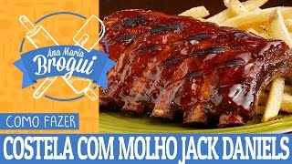 COMO FAZER COSTELA COM MOLHO JACK DANIELS DO TONY ROMAS  AnaMariaBrogui 200 [upl. by Aieka]