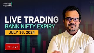 LIVE TRADING BANKNIFTY OPTIONS EXPIRY 16th July 2024  LIVE ANALYSIS🔴 livetrading banknifty [upl. by Aika877]