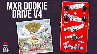 MXR Dookie Drive V4 The Ultimate Green Day Secret Weapon for Guitarists [upl. by Arocahs]