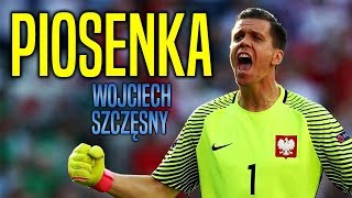 Piosenka Szczęsny  Następca Buffonaquot [upl. by Amjan]