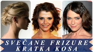 Svečane frizure kratka kosa [upl. by Nomrej]