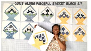 Quilt Along Pieceful Basket Block 5 [upl. by Ocramed]