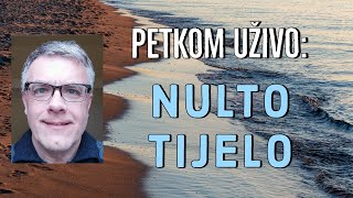 Petkom uživo quotNulto tijeloquot [upl. by Corby]