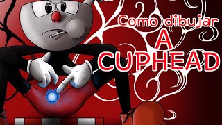 como dibujar a Cuphead [upl. by Elumas664]