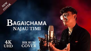 Bagaichama Najau Timi  Song Cover UNGPLUGGED [upl. by Yahsat866]