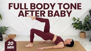 FullBody Postpartum Workout 20Minute Tone After Pregnancy [upl. by Elspet622]