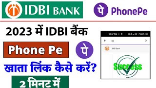 Phonepe me idbi bank account kaise add kare 2023 me  phonepe me idbi bank account kaise link kare [upl. by Brag968]