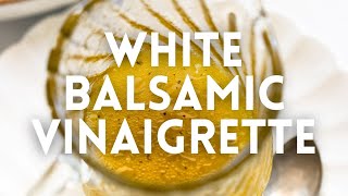 White Balsamic Vinaigrette Dressing [upl. by Atekihs]