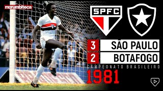 São Paulo 3x2 Botafogo  1981  O ANTOLÓGICO GOL DE ÉVERTON E UMA DAS MAIORES VIRADA DA HISTÓRIA [upl. by Anavas4]