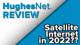 HughesNet 2022 Review  NextGeneration Satellite Internet  HughesNet Gen5 [upl. by Nyrok]