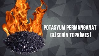 Potasyum Permanganat  Gliserin Tepkimesi [upl. by Uba]