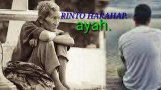 Rinto Harahap AYAH  lirik [upl. by Anaiuq]