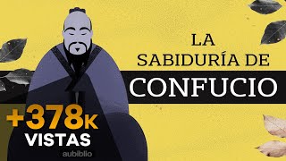 LA SABIDURÍA DE CONFUCIO AUDIOLIBRO COMPLETO EN ESPAÑOL  AUDIOLIBROS DE FILOSOFÍA [upl. by Ralyks699]