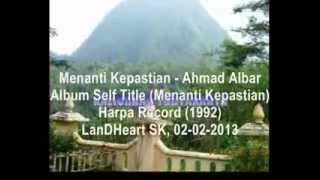 Menanti Kepastian  Ahmad Albar [upl. by Garett]